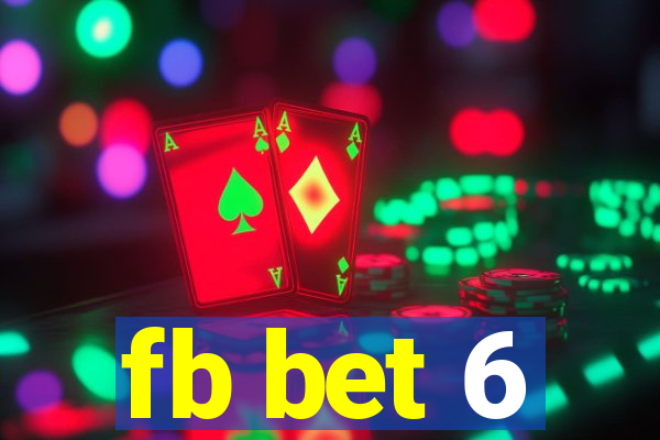fb bet 6
